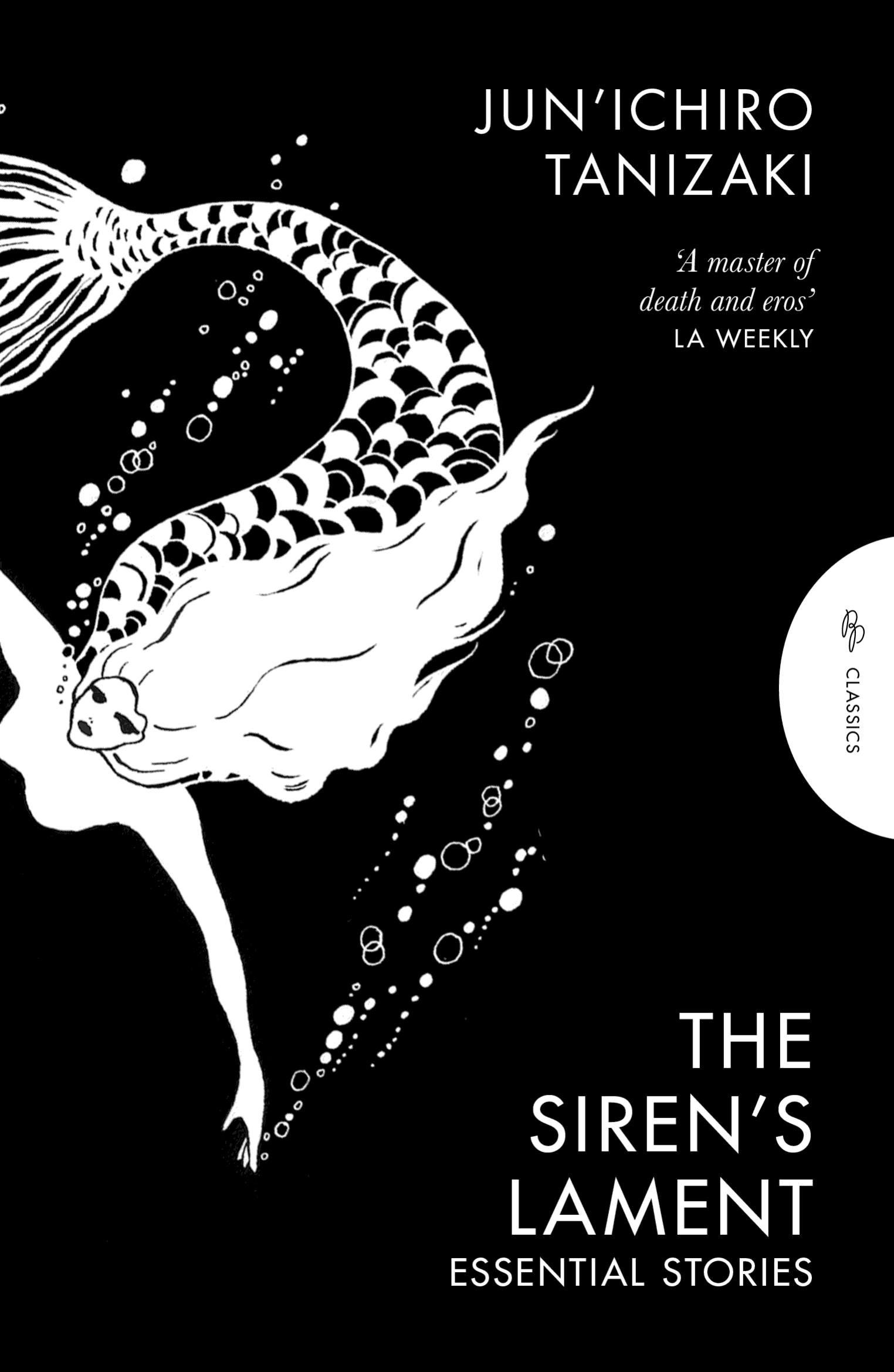The Siren's Lament: Essential Stories