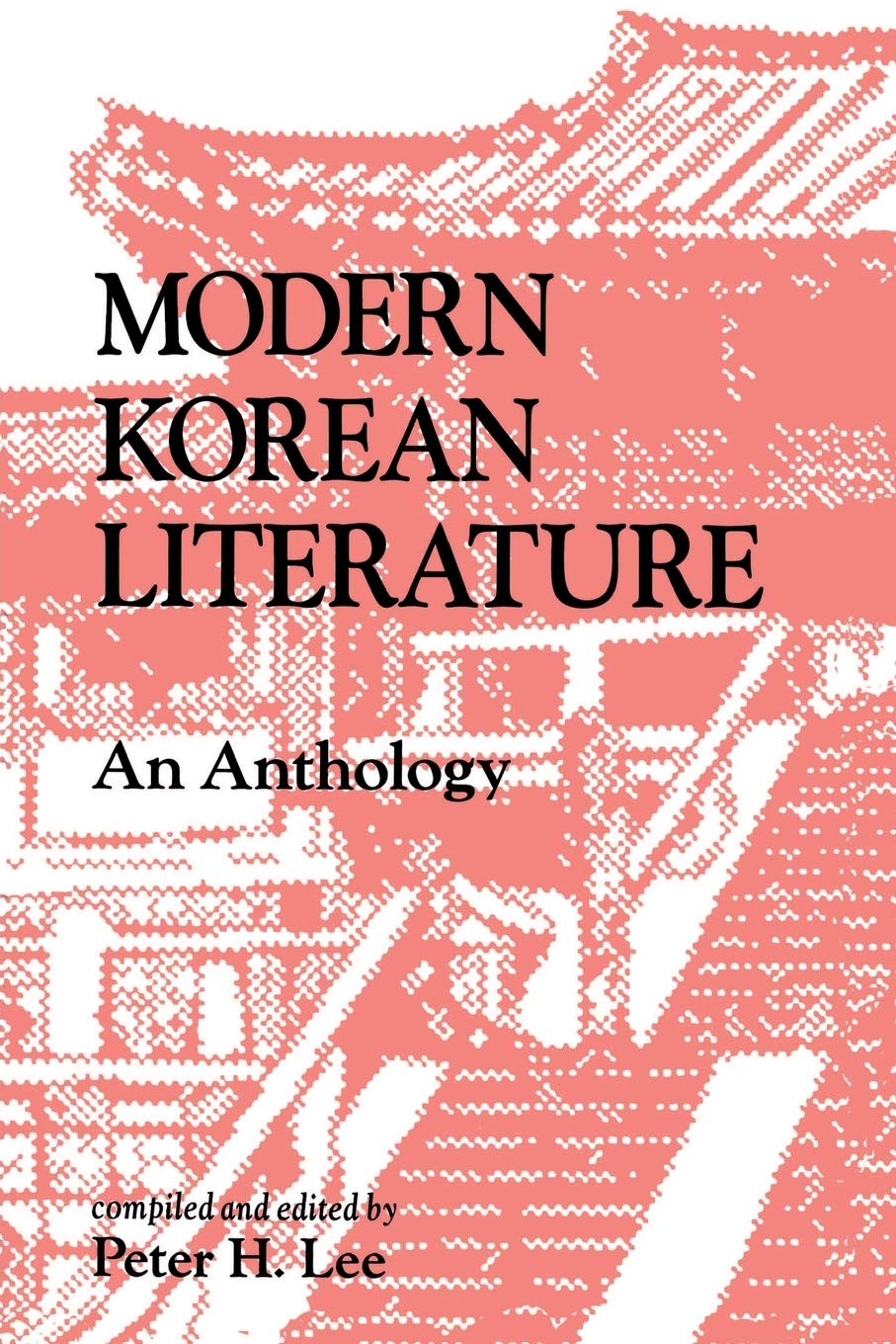 Modern Korean Literature: An Anthology
