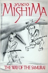 The Way of the Samurai: Yukio Mishima on Hagakure in Modern Life